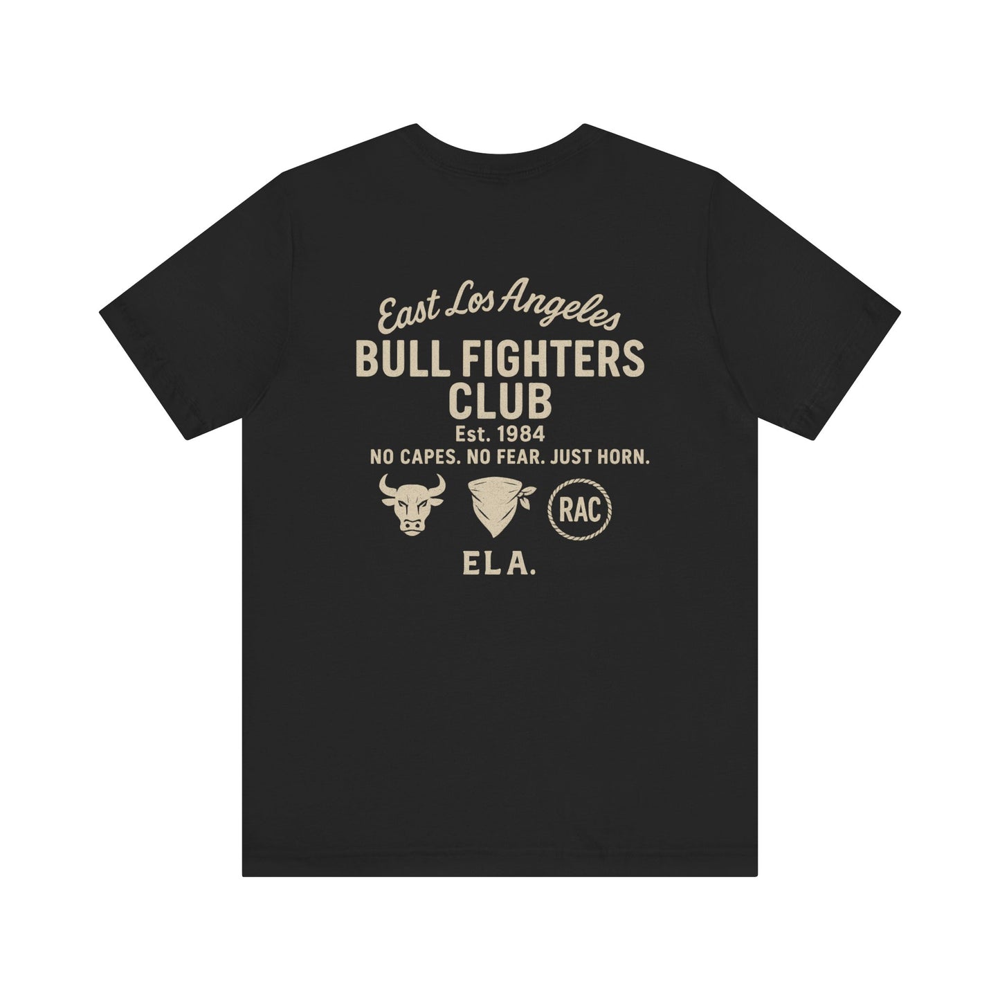 East LA Bull Fighters Tee
